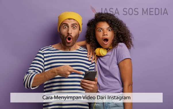 Cara Menyimpan Video Dari Instagram
