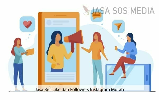 Jasa Beli Like dan Followers Instagram Murah